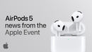 New AirPods 5: Everything announced about the best Active Noise Cancellation in an open-ear design