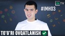 IMHO #3 – To‘g’ri ovqatlanish
