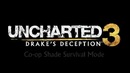Uncharted 3: Drake’s Deception (Co-op mode)HD