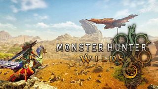 Monster Hunter Wilds – Официальный трейлер (2025) 4K