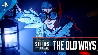 Apex Legends | Stories from the Outlands – “The Old Ways” | PS4