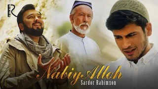 Sardor Rahimxon – Nabiy Alloh (Ramazon tuhfasi, salavot)