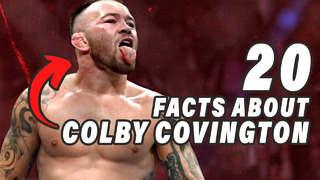 20 Colby Covington Facts You Should Know