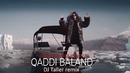 Jahongir Otajonov – Qaddi baland (DJ Taller remix)
