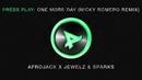 Afrojack x Jewelz & Sparks – One More Day (Nicky Romero Remix)