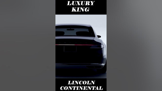 NEW Lincoln Continental Luxury