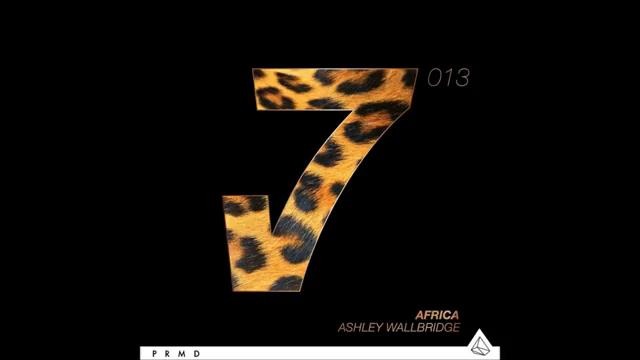 Ashley Wallbridge – Africa (Original Mix) [Le7els