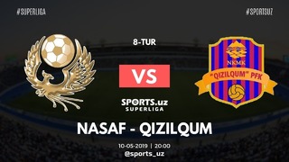 (HD) Насаф – Кызылкум | Суперлига Узбекистана 2019 | Тур 8 | Обзор матча