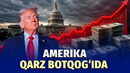 Nega AQSh qarzi shiddat bilan oshib boryapti