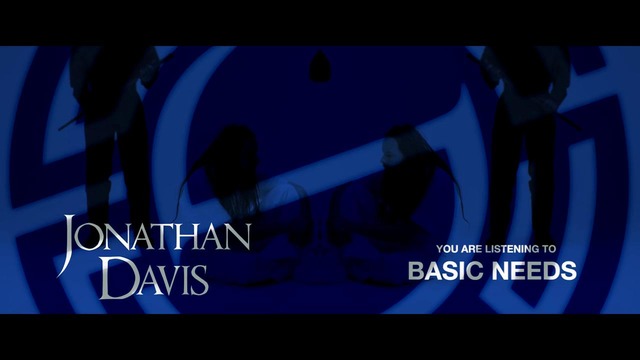Jonathan Davis – Basic Needs (Official Video 2018)
