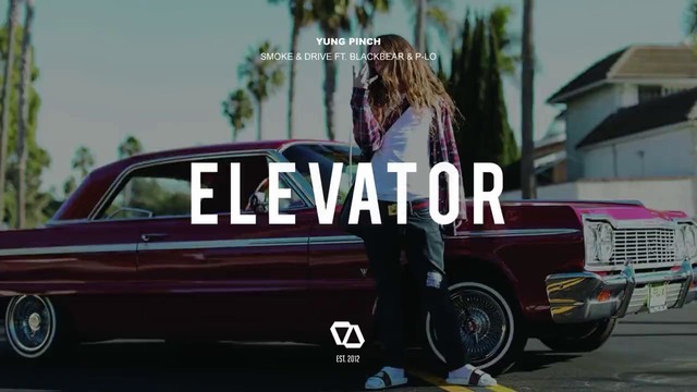 Yung Pinch – Smoke & Drive ft. Blackbear & P-LO (Audio)
