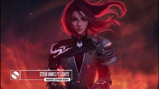 Steve James ft. LIGHTS – Warrior (Zephure Remix)