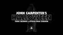 John Carpenter’s Halloween by Trent Reznor & Atticus Ross (Official Audio)