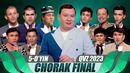 QVZ 2023 | OLIY LIGA | CHORAK FINAL | 5-O’YIN