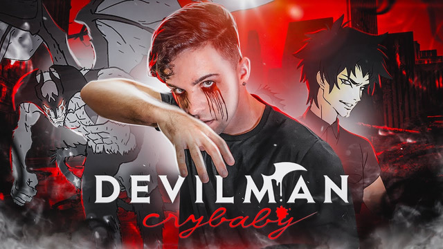 Обзор самого двинутого аниме – Devilman Crybaby/ От манги до сериала