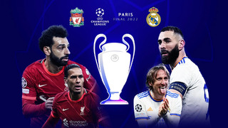 Liverpool vs Real Madrid | Promo UCL Final – 2022