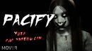 Pacify – как тебя убить [?]