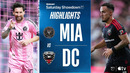 Inter Miami CF vs. D.C. United | Full Match Highlights | Saturday Showdown, Messi Brace