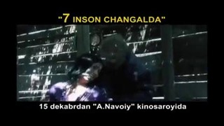 7 Inson changalda (O`zbek film) Trailer