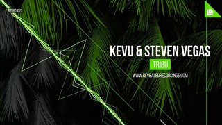 KEVU & Steven Vegas – Tribu