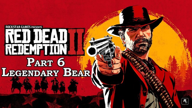 Прохождение Red Dead Redemption 2 на английском языке. Часть 6 – Legendary Bear