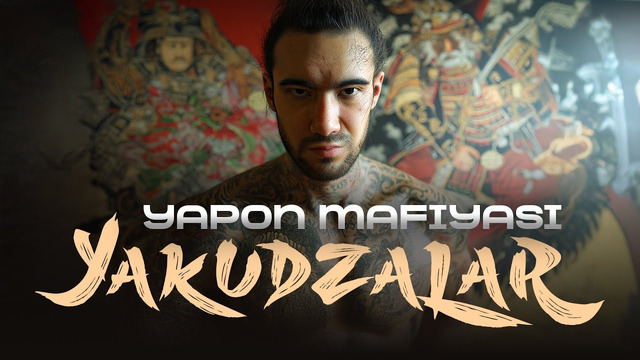 Samuray soyasidan global mafiyagacha | Yakuza