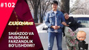 Dugonalar Shou | 102-soni (07.03.2020)