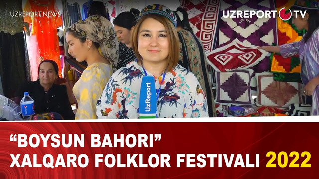 Boysun bahori” xalqaro folklor festivali 2022