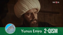 Yunus Emro 2-Qism