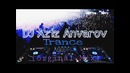 DJ Aziz Anvarov – Trance