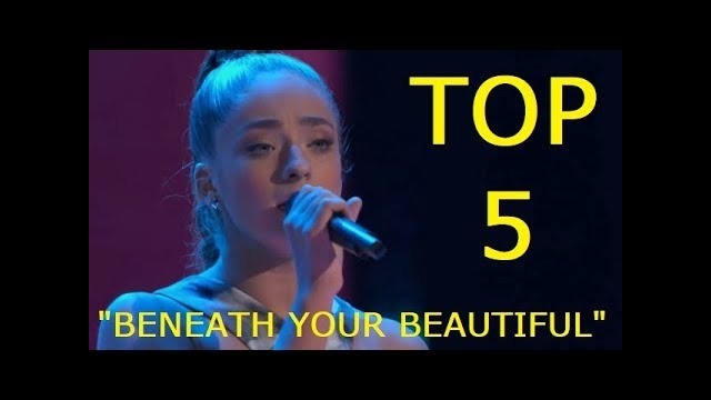 Топ 5 лучших исполнений песни Beneath Your Beautiful (Labrinth)