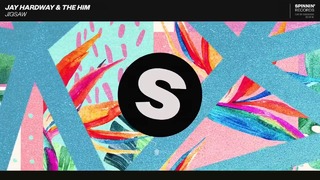 Jay Hardway & The Him – Jigsaw (Official Audio)