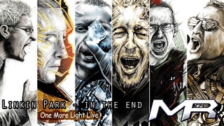 LINKIN PARK – In the End (Performance cut, One More Light Live)
