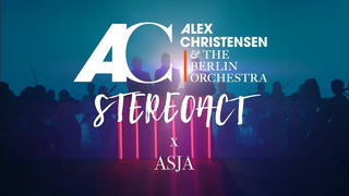 Alex Christensen, The Berlin Orchestra & Stereoact feat. Asja – Right Beside You (Official Video)