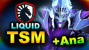 LIQUID vs TSM FTX – ANA IS BACK! – RIYADH MASTERS 2022 by Gamers8 DOTA 2