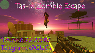 Counter-Strike Zombie Escape TAS-IX – ze Rock Escape2 Telegram [@GtaCs]