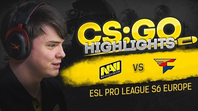 Na`Vi, CS GO."Highlights- NAVI vs FaZe.ESL Pro League Season 6"