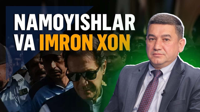 Imron Xonning hibsga olinishi va namoyishlar. Pokistondagi vaziyat tahlili