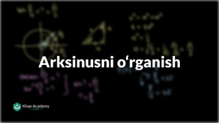 49 Arksinusni oʻrganish | Trigonometriya