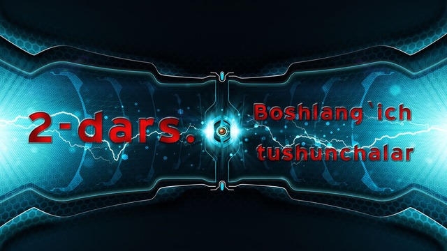 HTML va CSS videokurslari. HTML 2-dars: Boshlang`ich tushunchalar