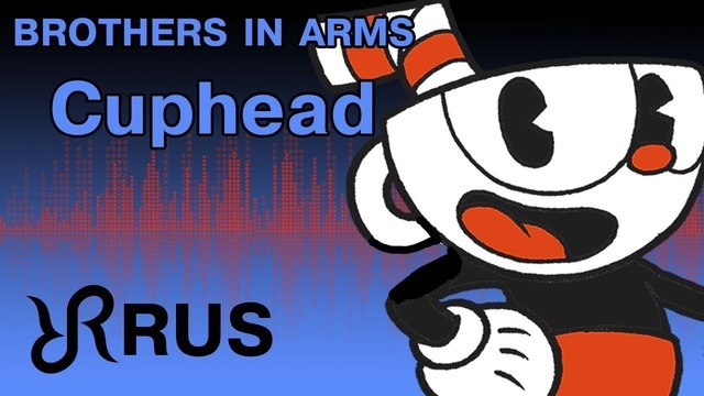 Капхэд [Brothers In Arms] перевод / песня на русском