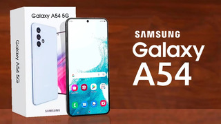 Samsung Galaxy A54 – ПЕРВЫЙ ВЗГЛЯД! Обзор характеристик