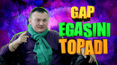 GAP EGASINI TOPADI | chotki tv | чоткитв