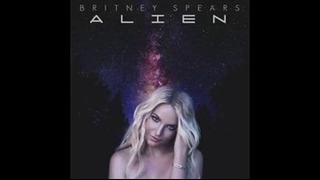 (Без обработки) Britney Spears – Alien