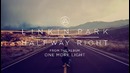 Halfway Right (Official Audio) – Linkin Park