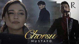 Mustafo – Chorsu
