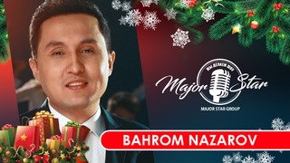 Поздравление с новым годом от Бахрома Назарова