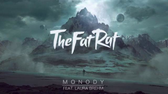 TheFatRat – Monody (feat. Laura Brehm)