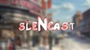 SLENCAST #14 – Дождь из новиночек, аллиуя