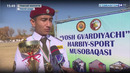 Спорт 24 | Навоий вилоятида «Ёш гвардиячи» ҳарбий-спорт мусобақаси ўтказилди